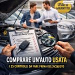 Comprare un’auto usata: i 25 controlli da fare prima dell’acquisto